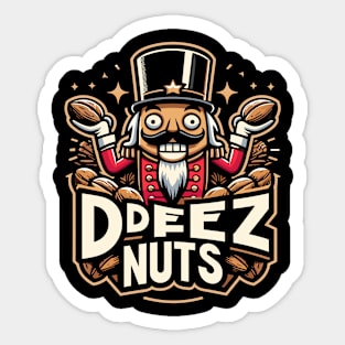 deez nuts Sticker